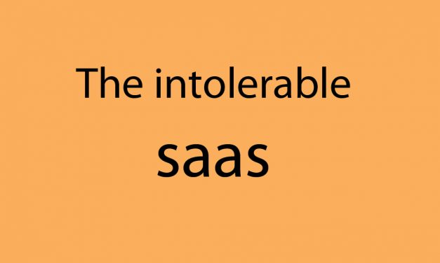 The intolerable saas