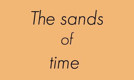 The sands of time