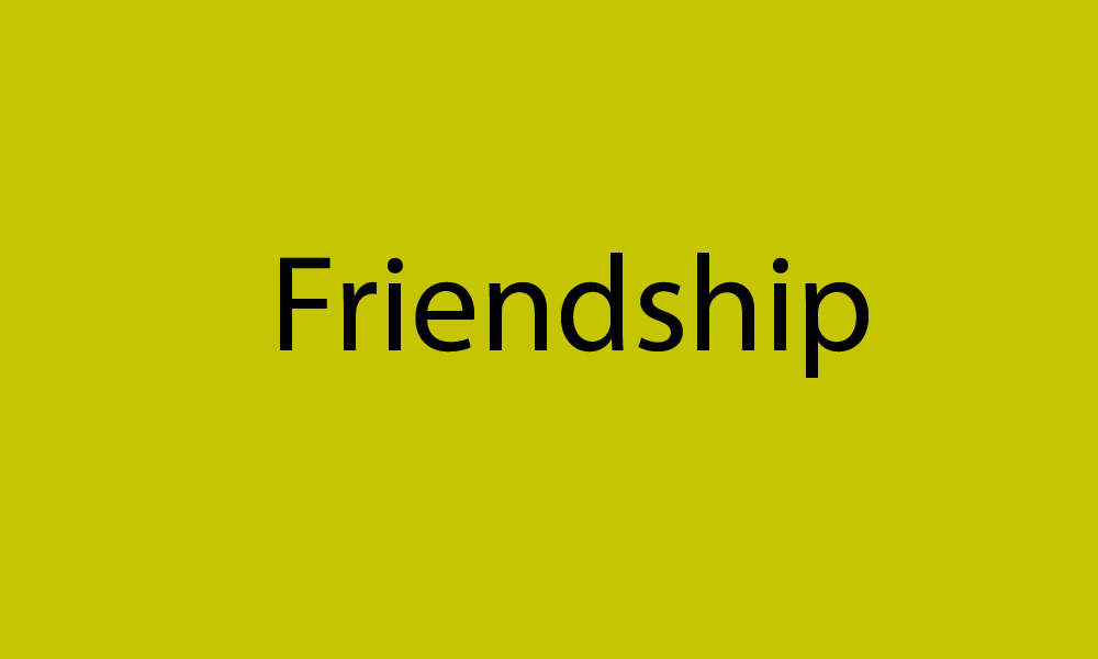 Friendship