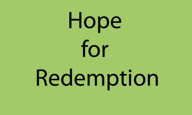 Hope for redemption