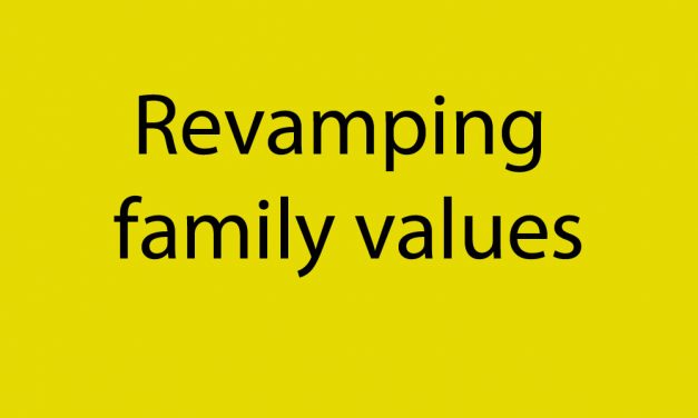 Revamping family values