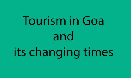 Tourism in Goa and its changing times