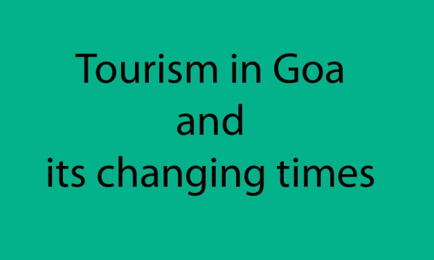 Tourism in Goa and its changing times