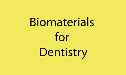 Biomaterials for Dentistry