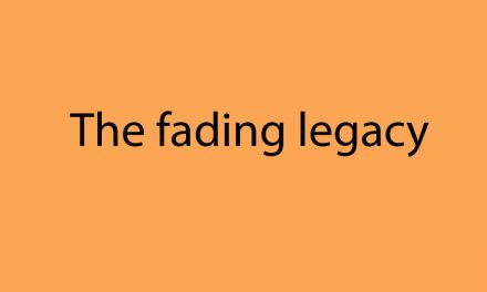 The fading legacy
