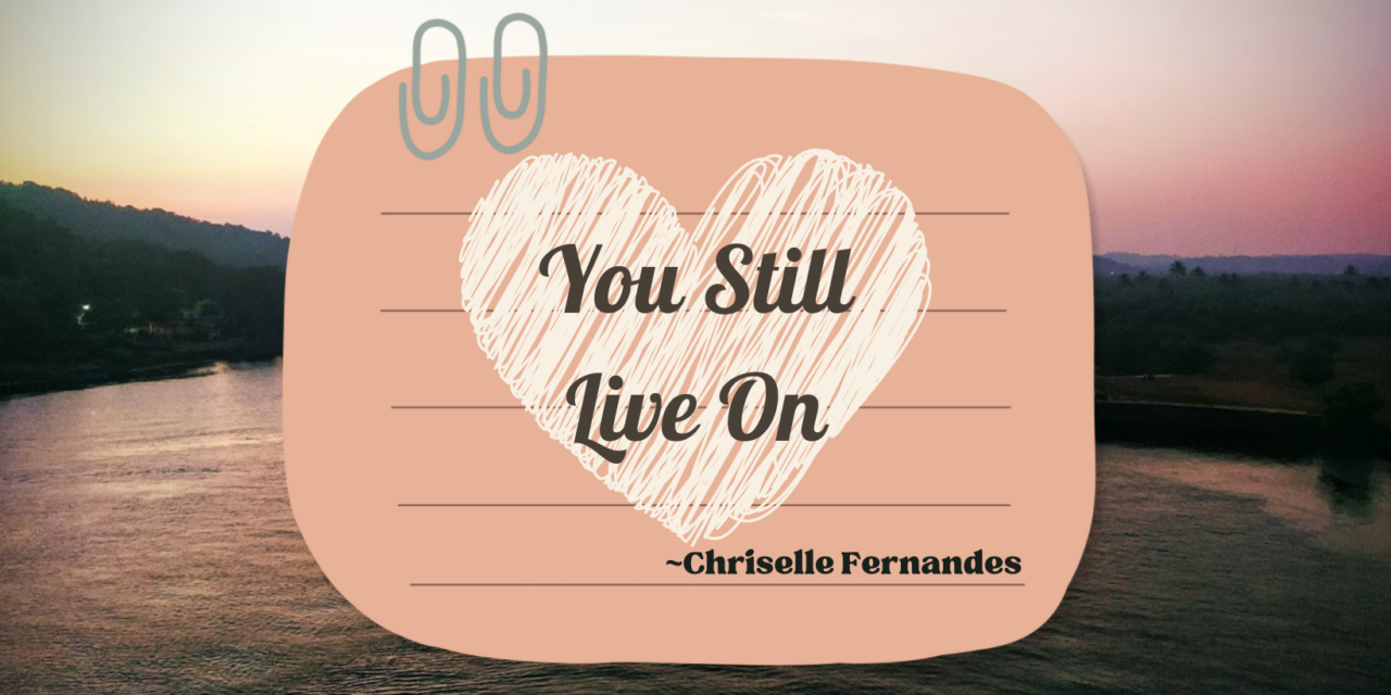 You Still Live On