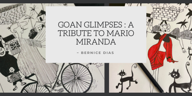 Goan Glimpses : A tribute to Mario Miranda