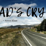A Road’s Cry