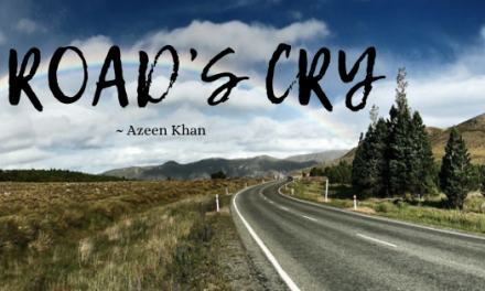 A Road’s Cry