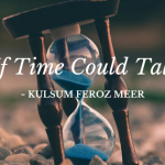 If time could talk